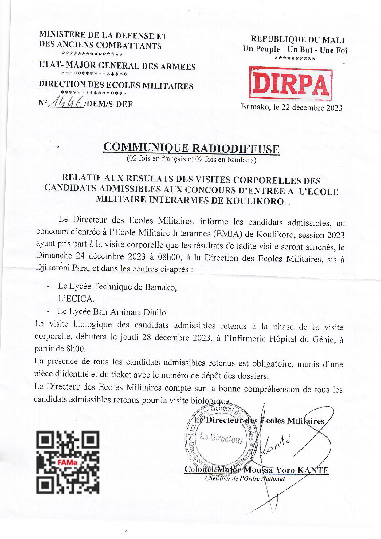  COMMUNIQUÉ RELATIF AUX RESULTATS DES VISITES CORPORELLES DES CANDIDATS ADMISSIBLES AUX CONCOURS D'ENTREE A L'ECOLE MILITAIRE INTERARMES DE KOULIKORO