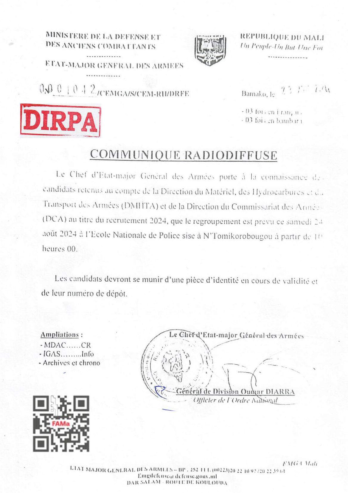  Le Chef d'Etat-major Général des Armées porte à la connaissance des candidats retenus au compte de la Direction du Matériel, des Hydrocarbures et du Transport des Armées (DMHTA) et de la Dire
