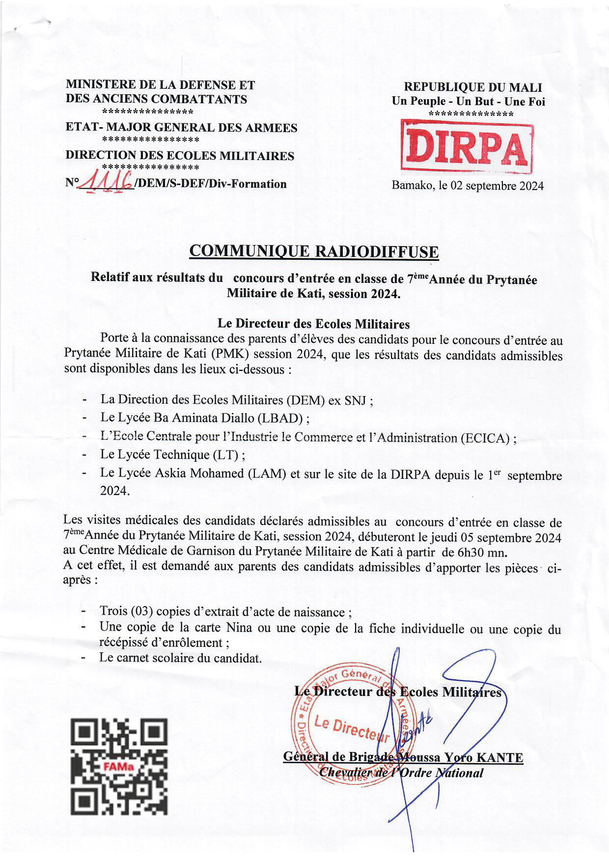  LE DIRECTEUR DES ECOLES MILITAIRES PORTE A LA CONNAISSANCE DES PARENTS D'ELEVES DES CANDIDATS POUR LE CONCOURS D'ENTREE AU PRYTANEE MILITAIRE DE KATI SESSION DE 2024, QUE LES RESULTATS DES CA
