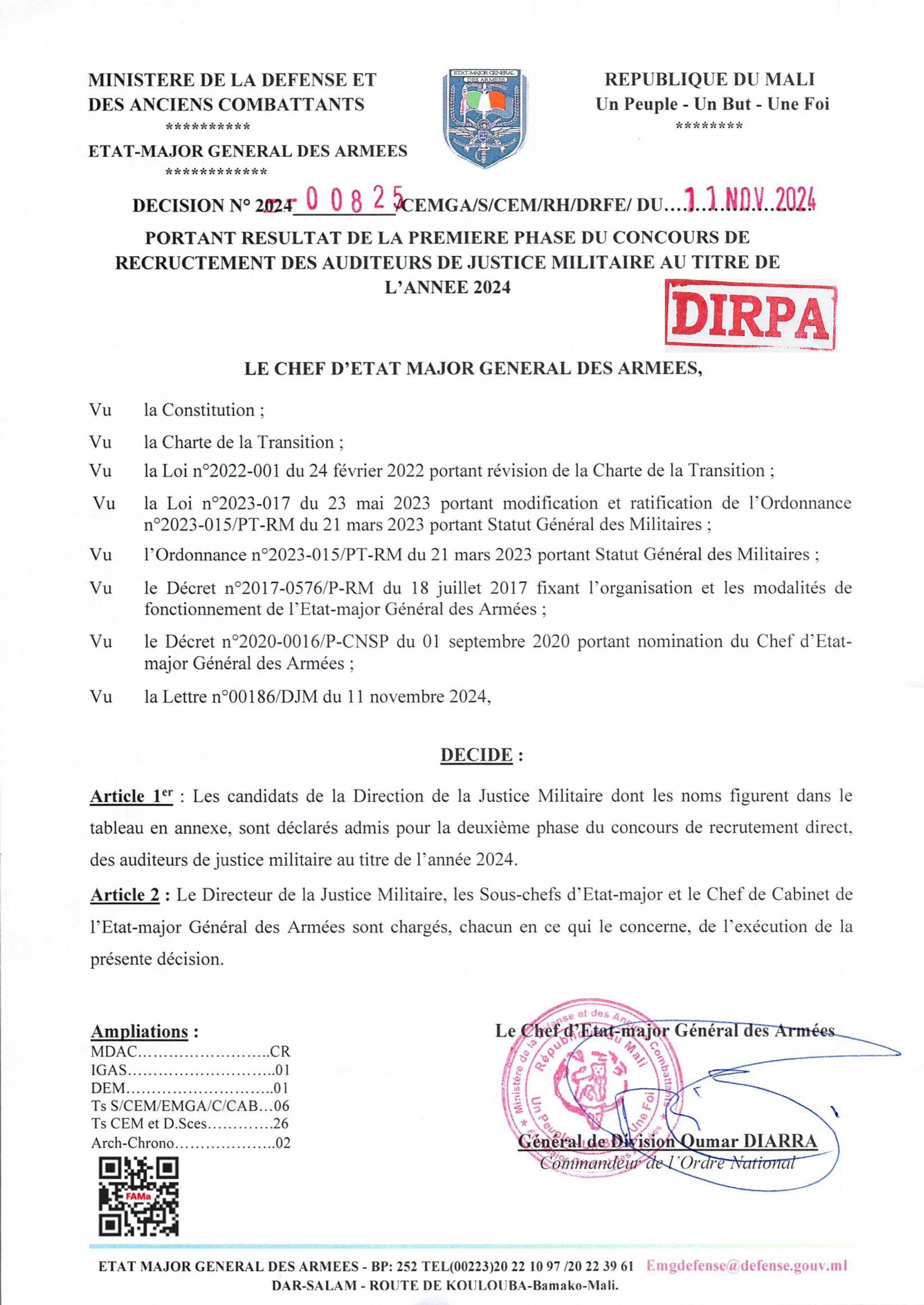 RESULTAT DE LA PREMIERE PHASE DU CONCOURS DE RECRUTEMENT DES AUDITEURS DE JUSTICE MILITAIRE AU TITRE DE L'ANNEE 2024.