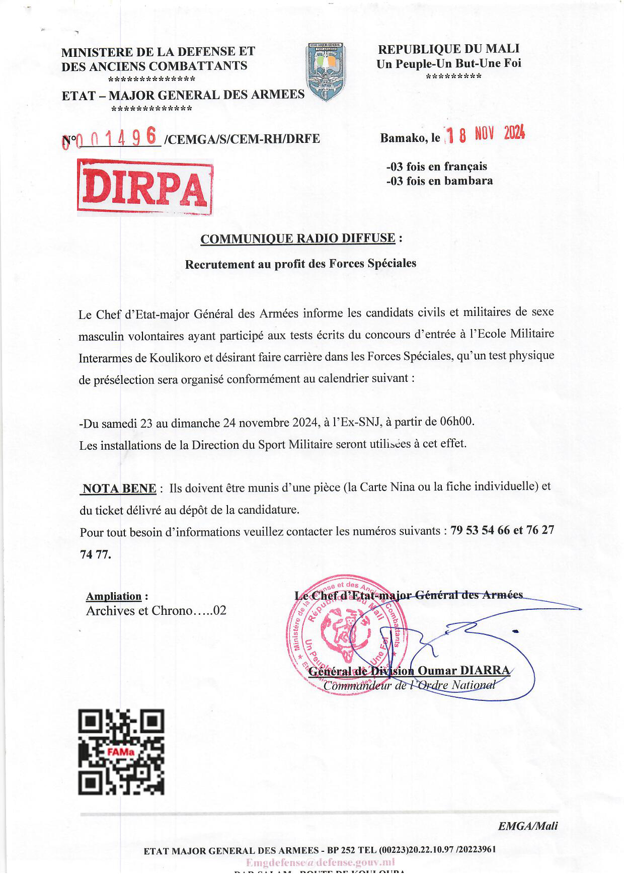  Le CEMGA informe les candidats volontaires ayant participé aux tests écrits du concours  d'entrée à l'EMIA désirant faire carrière dans les Forces Spéciales.