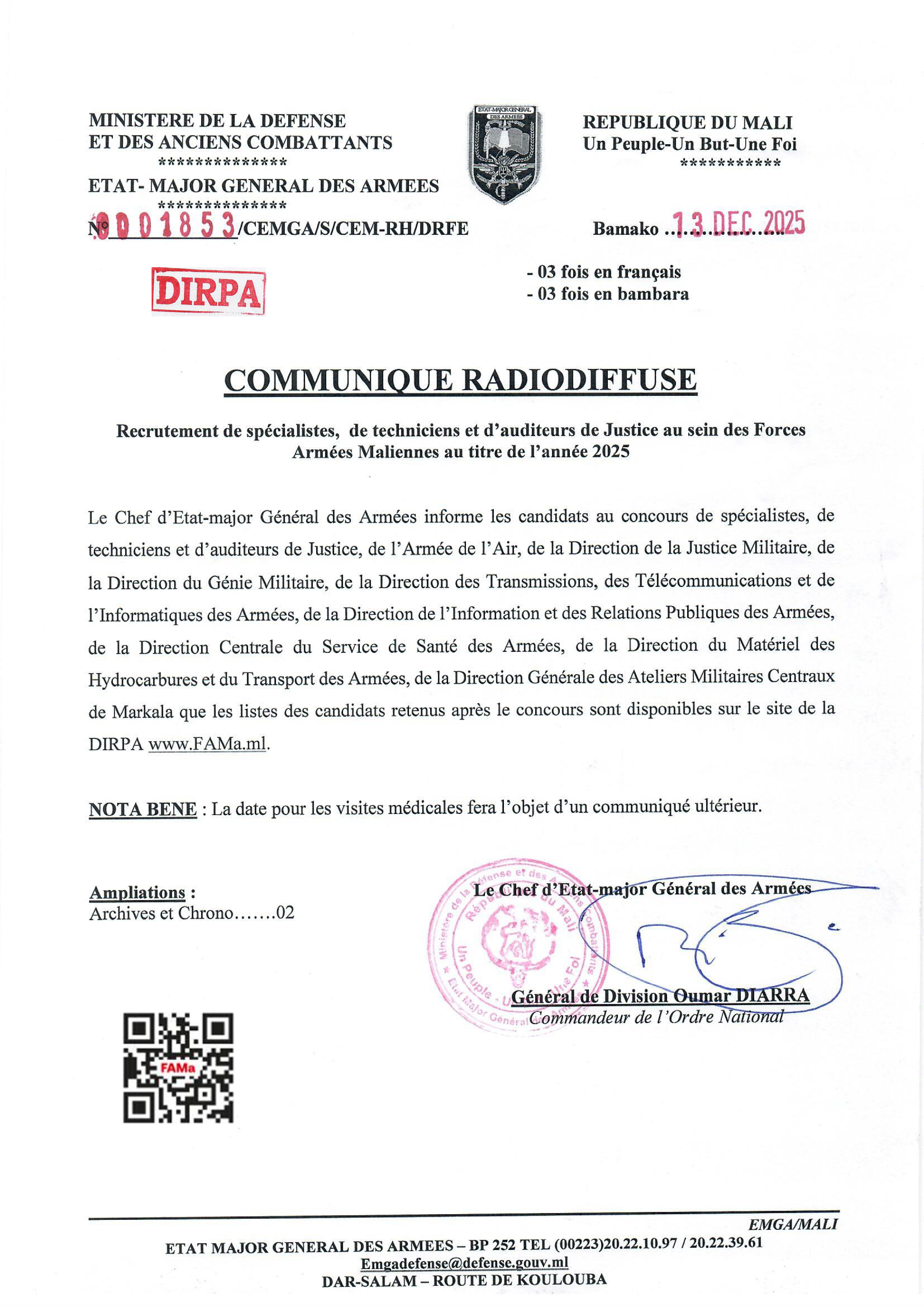  COMMUNIQUE RADIODIFFUSE DES SPECIALISTES DE LA DIRECTION DES TRANSMISSIONS, DES TELECOMMUNICATIONS ET DE L'INFORMATIQUES DES ARMEES.