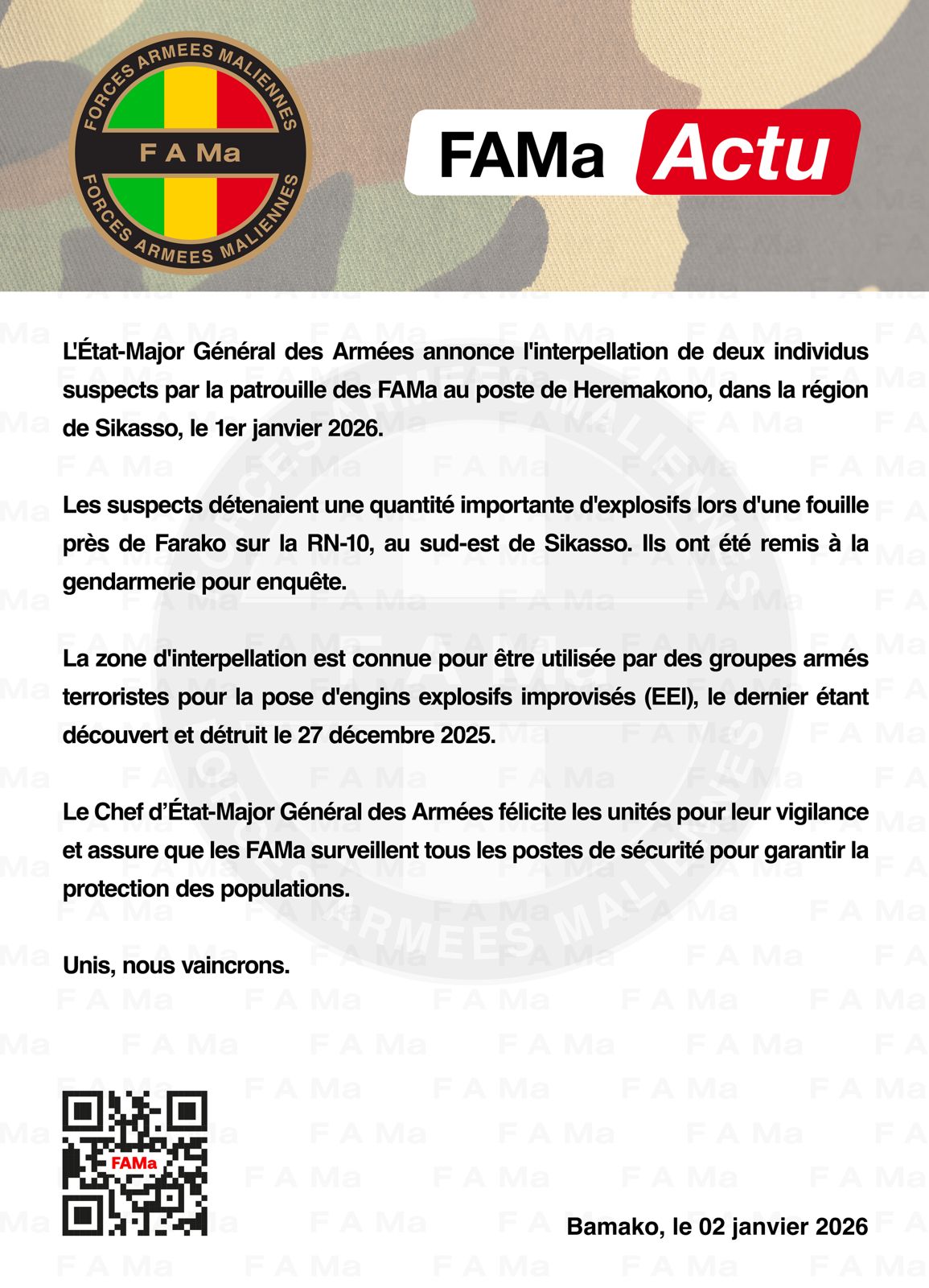  L'Etat-Major Général des Armées annonce l'interpellation de deux individus suspects par la patrouille des FAMa au poste de Heremakono, dans la région de Sikasso, le 1er Janvier 2026.