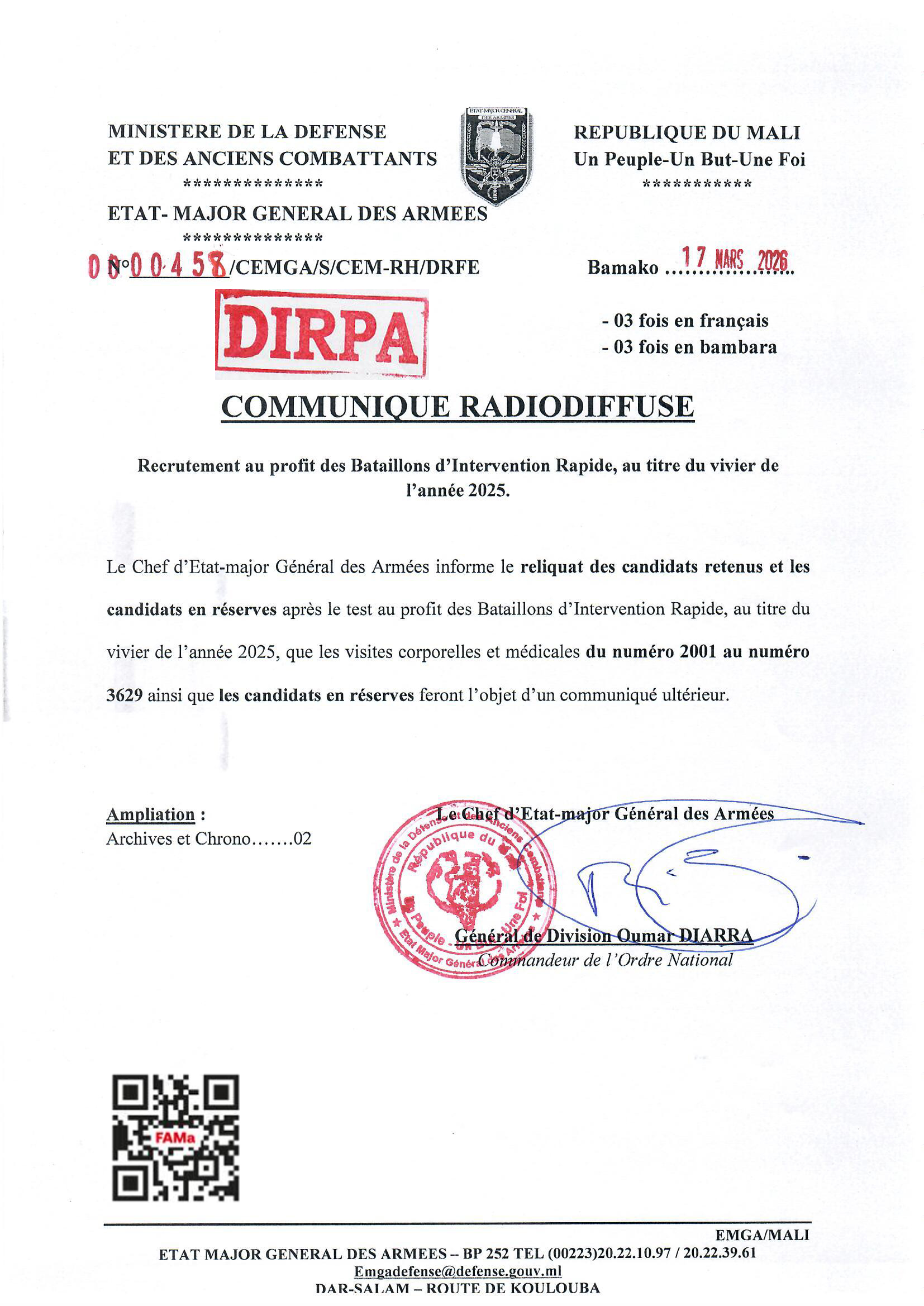  Le Chef d'Etat-major Général des Armées informe le reliquat des candidats retenus et les candidats en réserves après le test au profit des BIR.