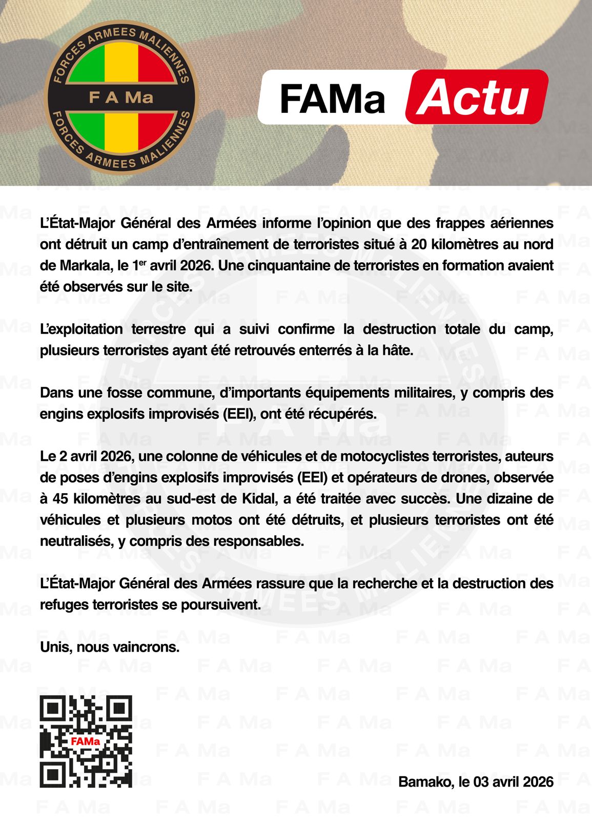  L’Etat-major Général des Armées informe l’opinion que des frappes aériennes ont détruis un camp d’entrainement de terroristes situé à 20 Kilomètres au nord de Markala.