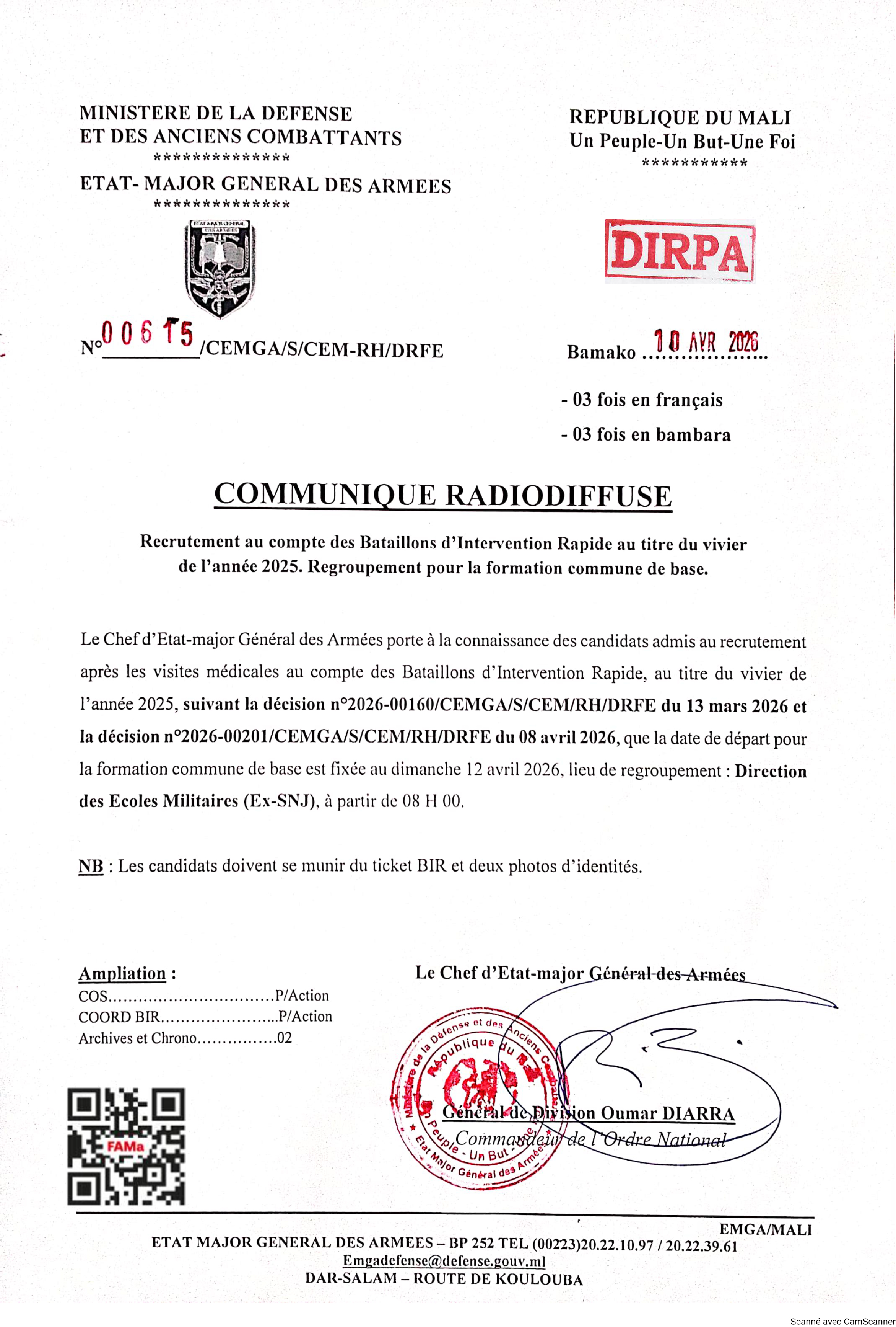  Recrutement au compte des Bataillons d'Intervention Rapide au titre du vivier de l'année 2025. Regroupement pour la formation commune de base.