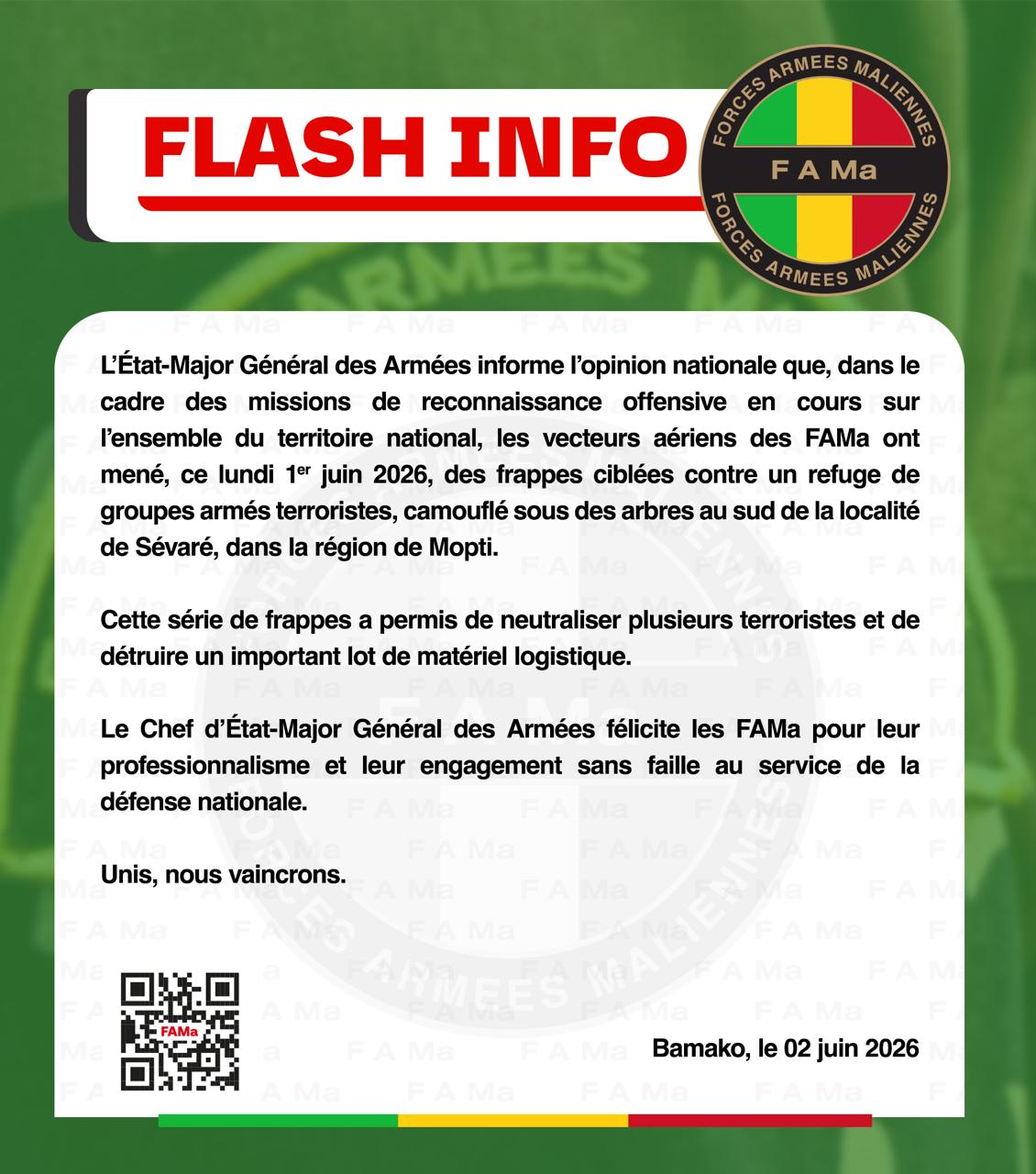  L’Etat-Major Général des Armées informe l’opinion nationale que, dans le cadre des missions de reconnaissance offensive en cours sur l’ensemble du territoire national.