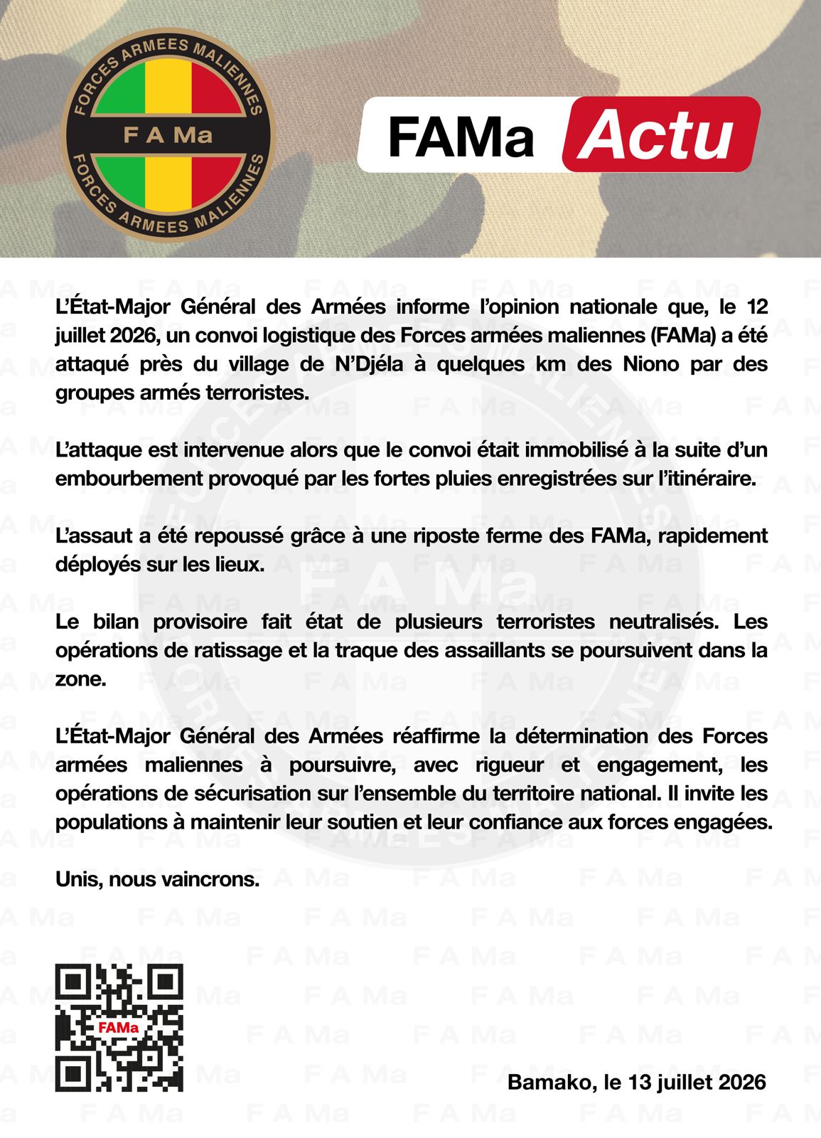  L'État-Major Général des Armées informe l'opinion nationale que, le 12 juillet 2026, un convoi logistique des Forces armées maliennes (FAMa)