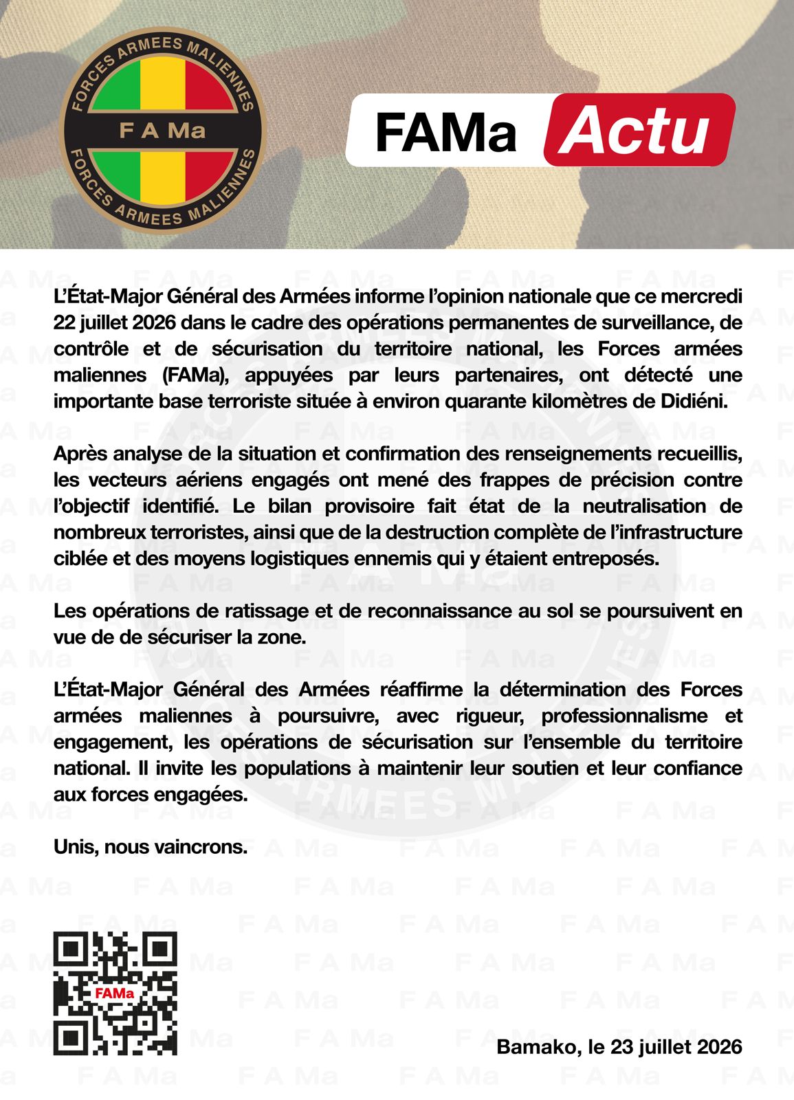  L’Etat-Major Général des Armées informe l’opinion nationale que ce mercredi 22 juillet 2026 dans le cadre des opérations permanentes de surveillance.