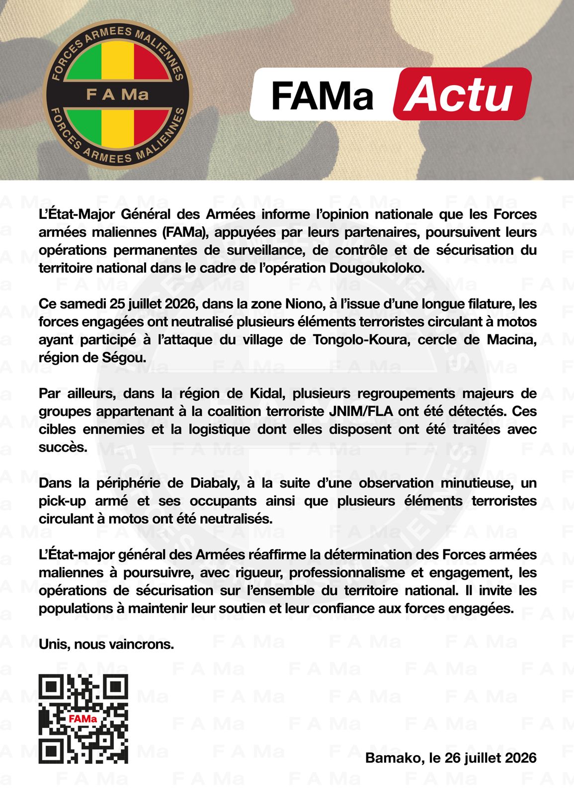  L'État-Major Général des Armées informe l'opinion nationale que les Forces armées maliennes (FAMa).