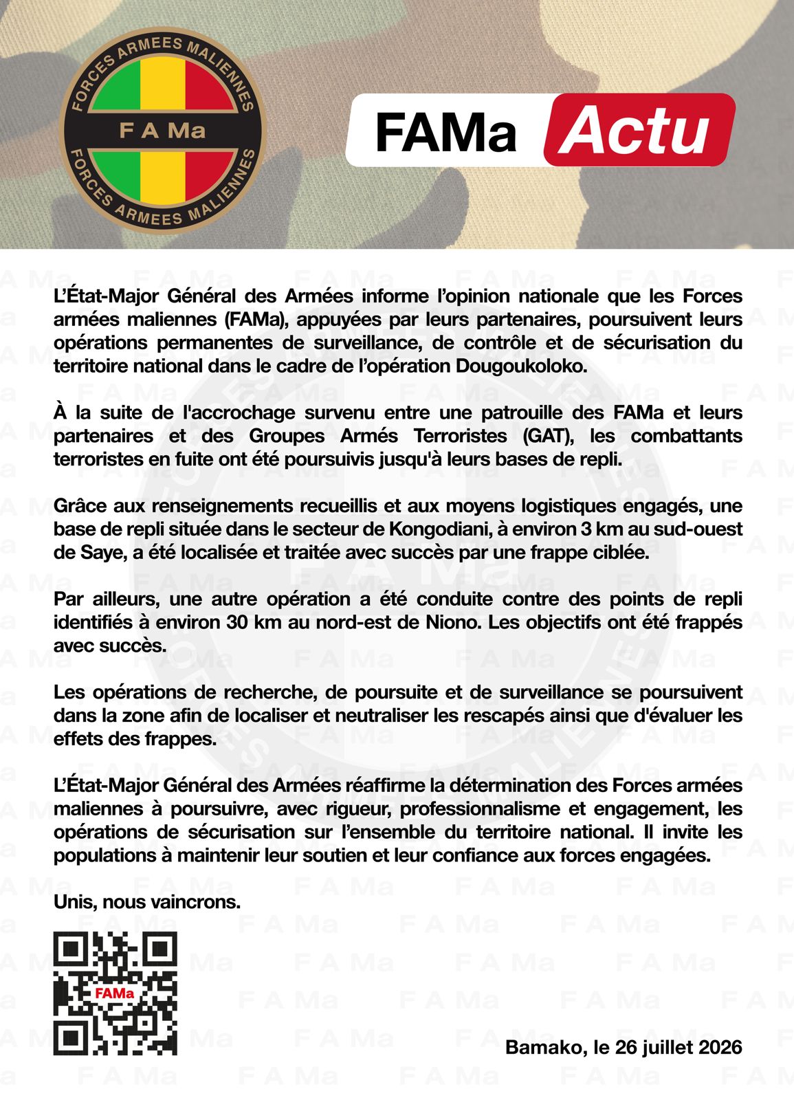  L'État-Major Général des Armées informe l'opinion nationale que les Forces armées maliennes (FAMa).