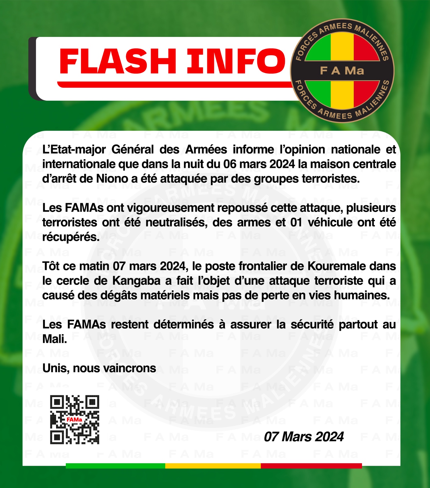 L’Etat-major Général des Armées informe l’opinion nationale et internationale que dans la nuit du 06 mars 2024 la Maison centrale d’arrêt de Niono a été attaquée par des groupes terroristes.