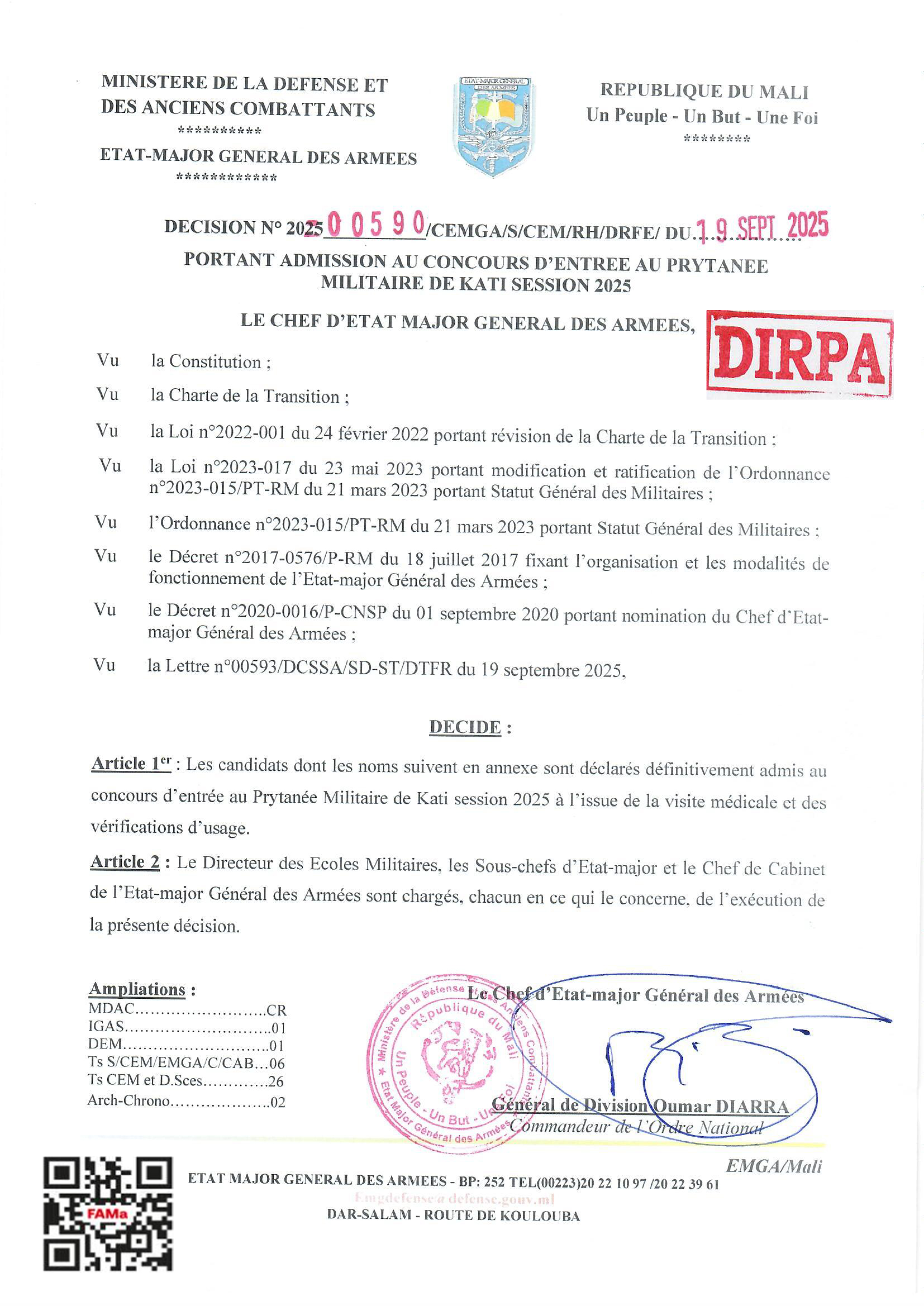 Les Candidats dont les noms suivent en annexe sont déclarés définitivement admis au concours d'entrée Prytanée de Kati session 2025 Les Candidats dont les noms suivent en annexe sont déclarés définitivement admis au concours d'entrée Prytanée de Kati session 2025